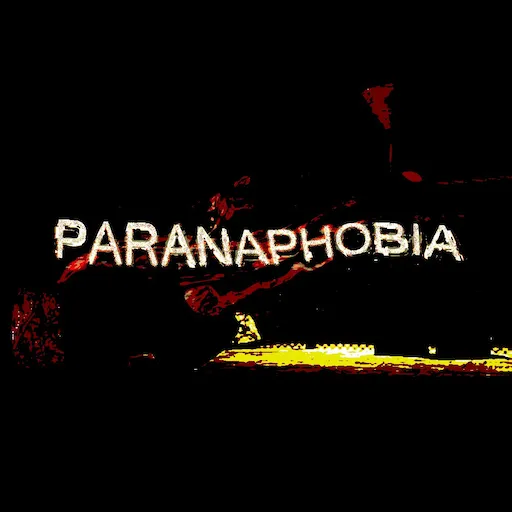 Paranaphobia